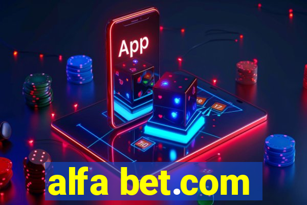 alfa bet.com